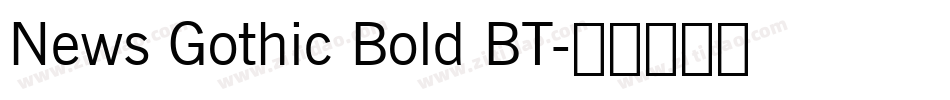 News Gothic Bold BT字体转换